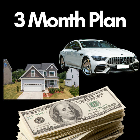 3 Month Plan